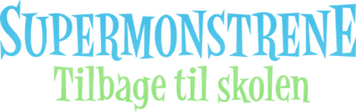 Super Monsters Back to School