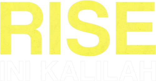 Rise: Ini Kalilah