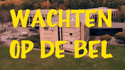 WACHTEN OP DE BEL