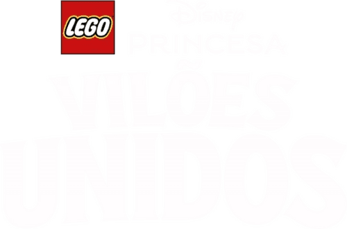 Lego Disney Princess: Villains Unite