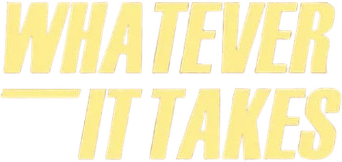Whatever It Takes