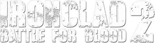 Ironclad 2: Battle for Blood