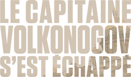 Captain Volkonogov Escaped