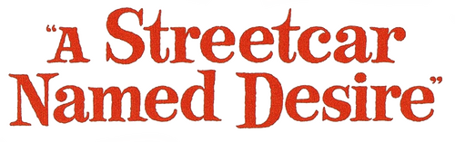 A Streetcar Named Desire