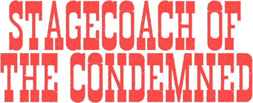 Stagecoach of the Condemned