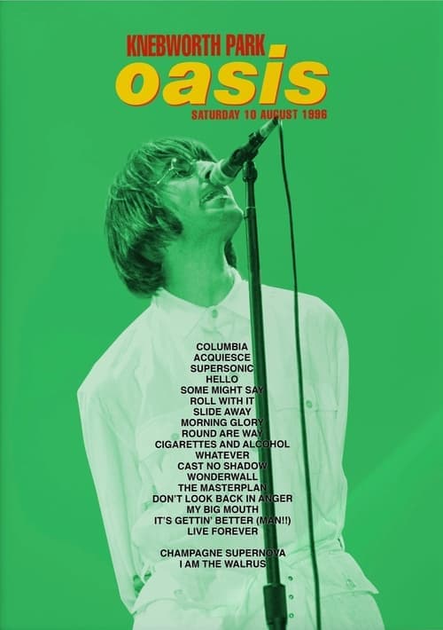 Oasis: First Night Live at Knebworth Park