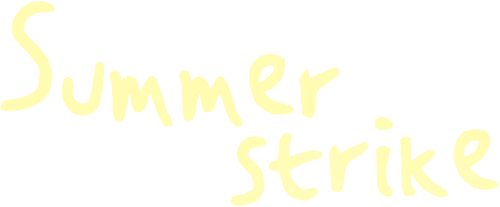 Summer Strike