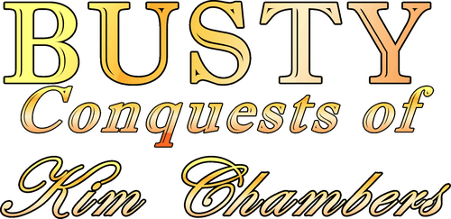 Busty Conquests of Kim Chambers