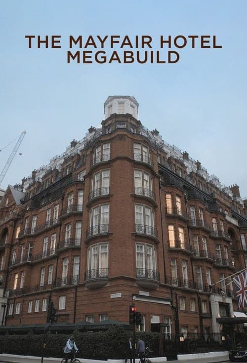 The Mayfair Hotel Megabuild