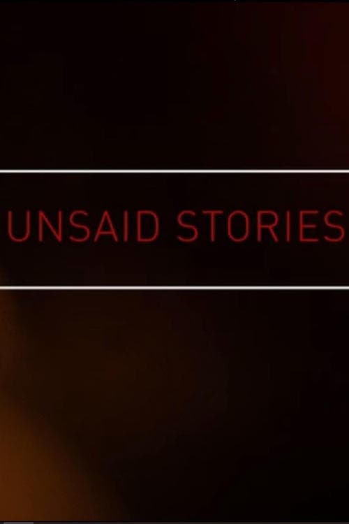 Unsaid Stories