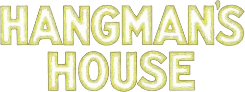 Hangman's House