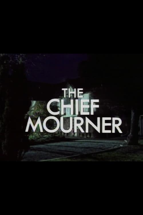 The Chief Mourner