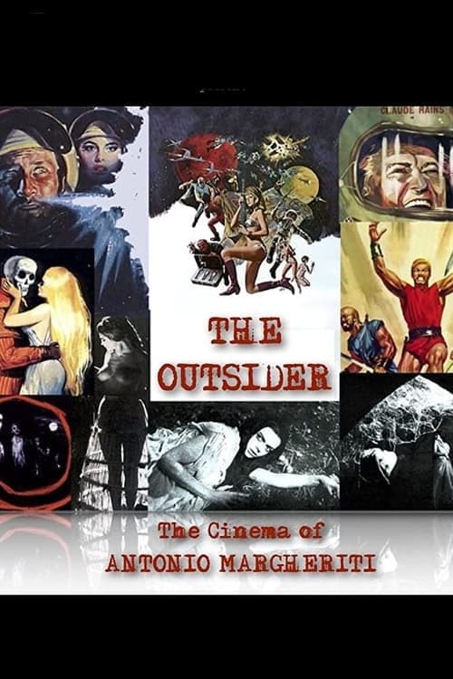 The Outsider: The Cinema of Antonio Margheriti