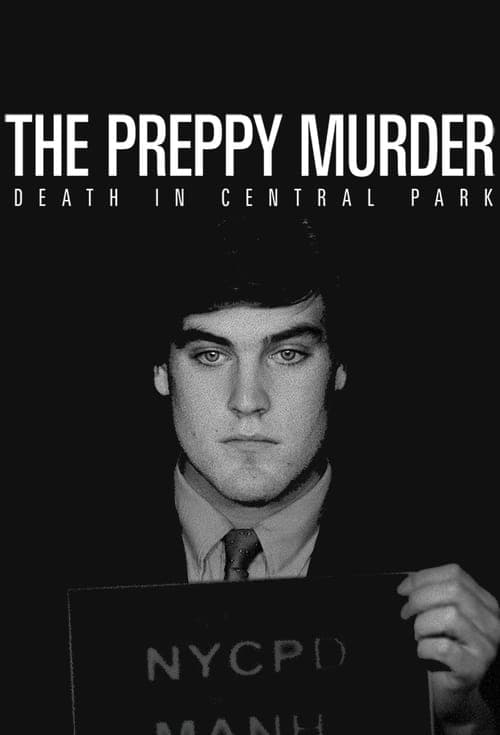 The Preppy Murder: Death in Central Park