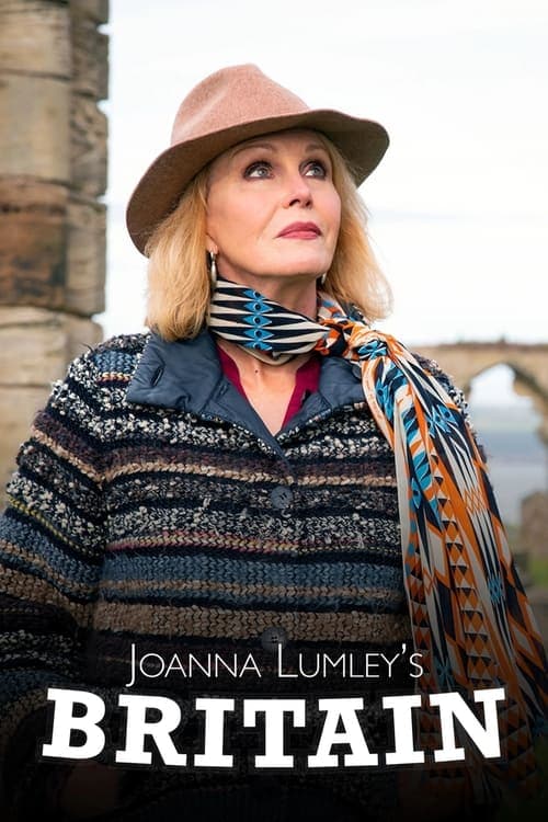 Joanna Lumley's Britain