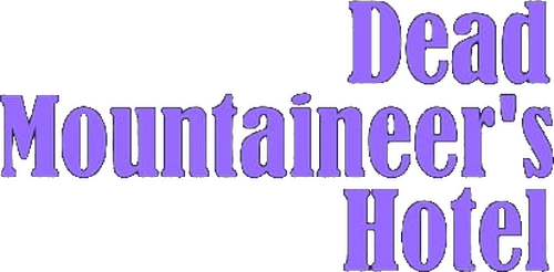 Dead Mountaineer's Hotel