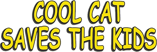 Cool Cat Saves the Kids