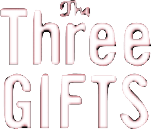 The Three Gifts