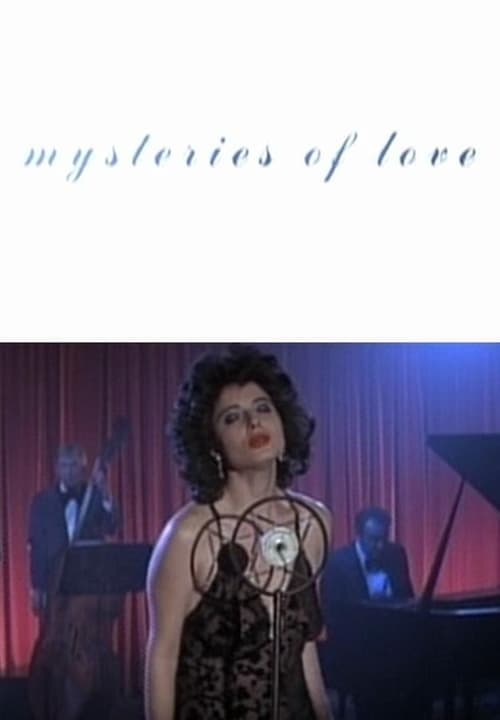 Mysteries of Love