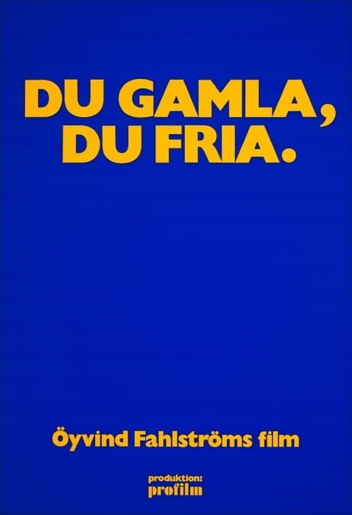 Du gamla, du fria