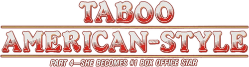Taboo American Style 4: The Exciting Conclusion