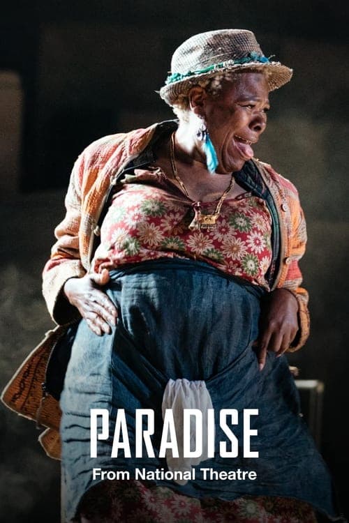 National Theatre Live: Paradise