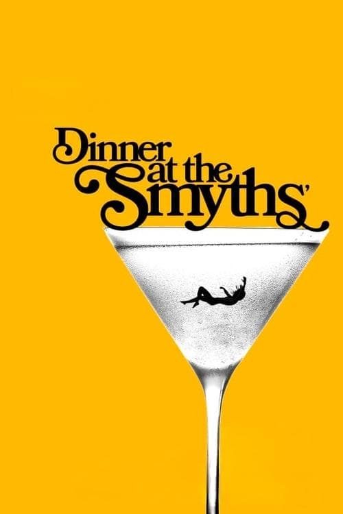 Dinner At The Smyths