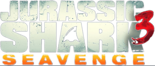 Jurassic Shark 3: Seavenge