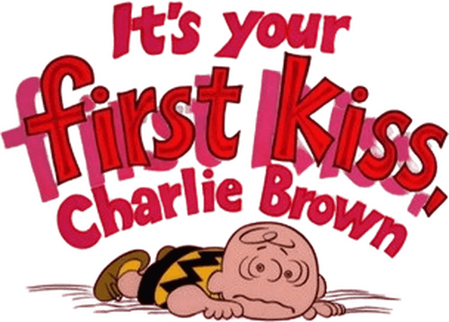 It's Your First Kiss, Charlie Brown