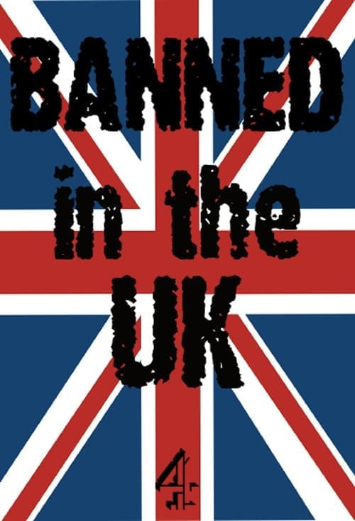 Banned in the UK