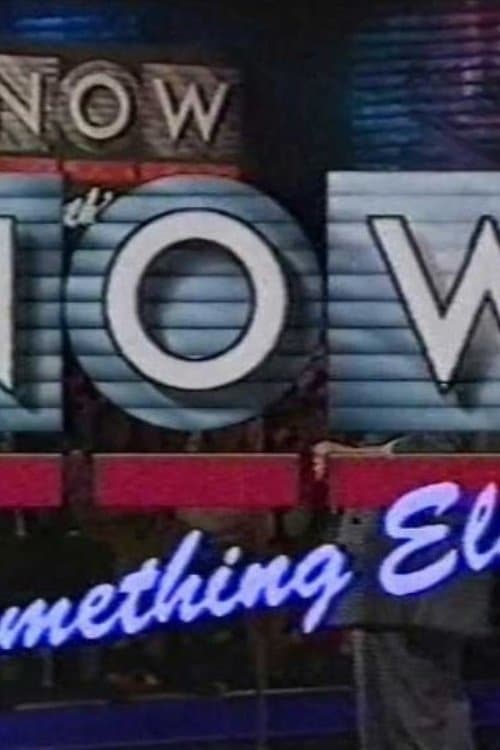Now - Something Else