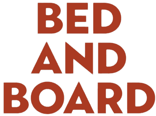 Bed and Board