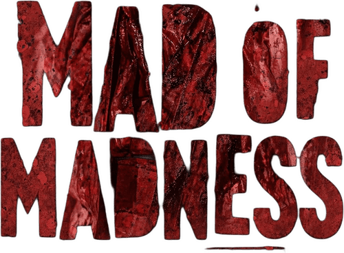Mad of Madness