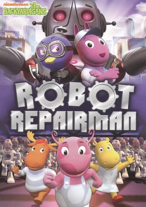 The Backyardigans: Robot Repairman