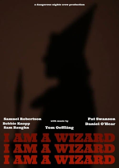 I Am A Wizard