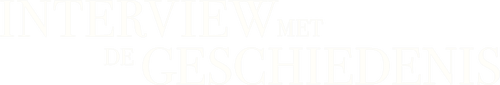 Interview met de geschiedenis
