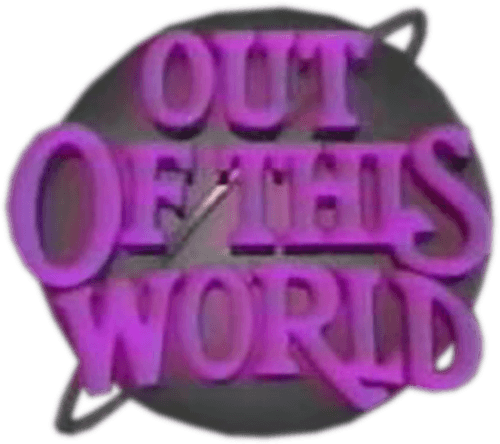 Out of This World