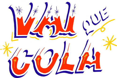 Vai Que Cola