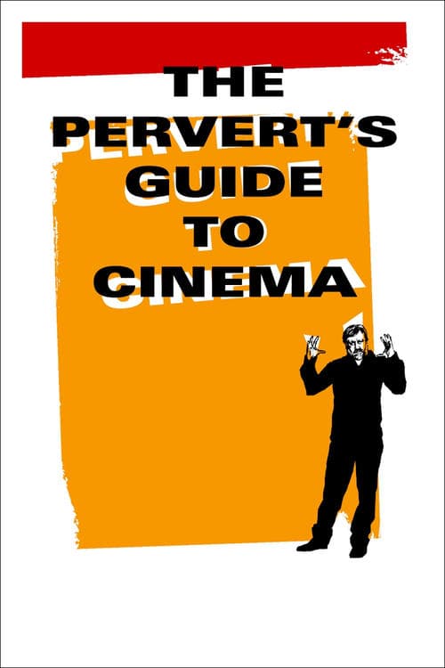 The Pervert's Guide to Cinema