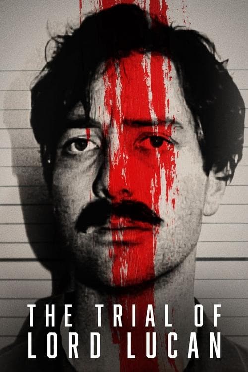 The Trial of Lord Lucan