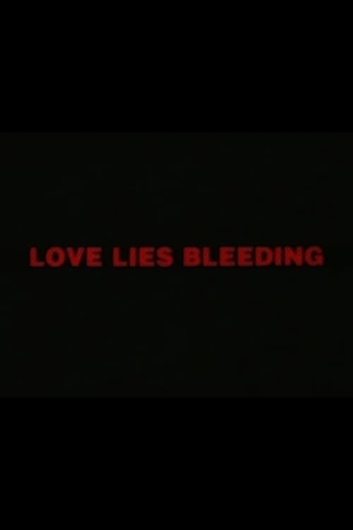 Love Lies Bleeding