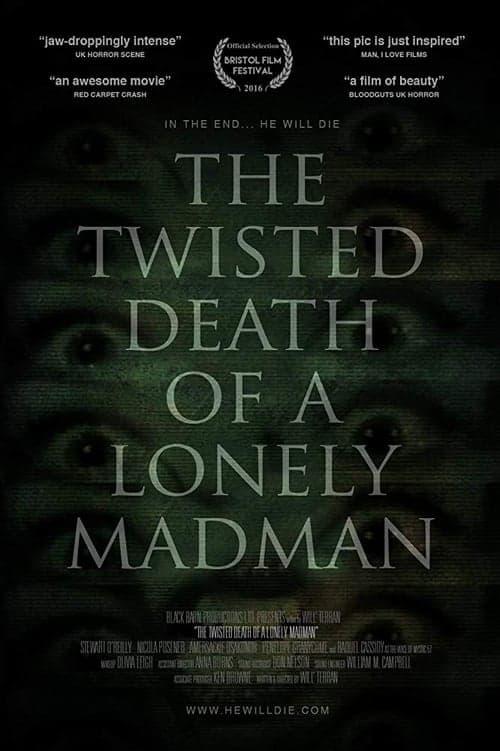 The Twisted Death of a Lonely Madman