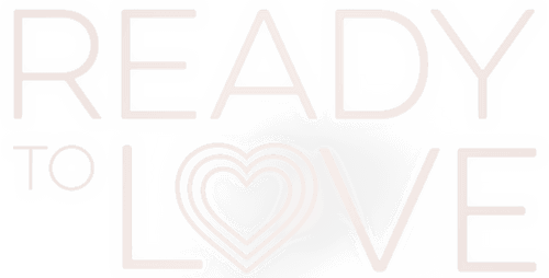 Ready to Love