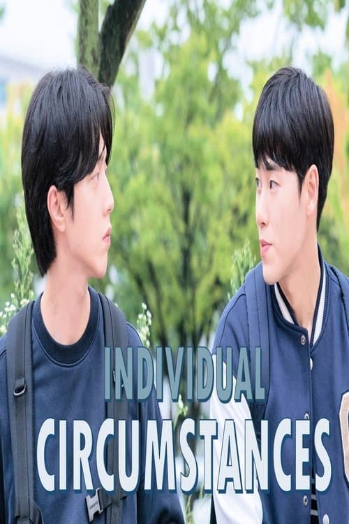 Individual Circumstances The Movie