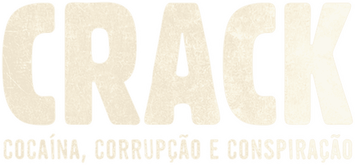 Crack: Cocaine, Corruption & Conspiracy