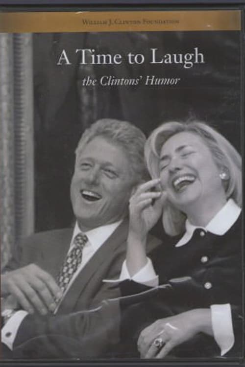 A Time to Laugh: The Clintons' Humor