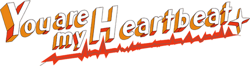 You Are My Heartbeat