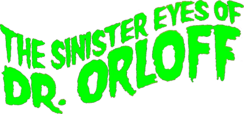 The Sinister Eyes of Dr. Orloff