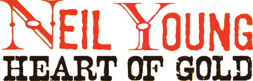 Neil Young: Heart of Gold