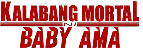 Kalabang Mortal Ni Baby Ama